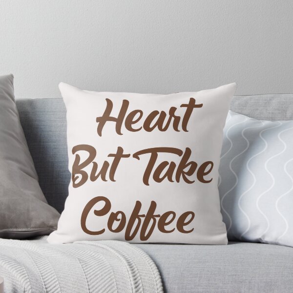 Item preview, Follow Your Heart But Take Coffee With You designed and sold by HTP-Lifestyle.