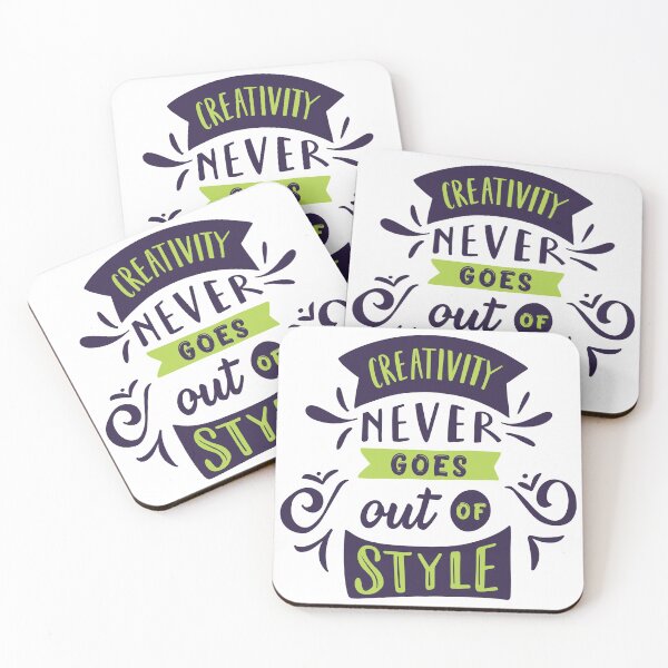 Item preview, Creativity Never Goes Out of Style Quote designed and sold by Happiness Creators.