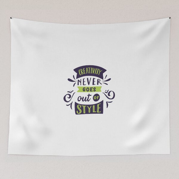 Item preview, Creativity Never Goes Out of Style Quote designed and sold by Happiness Creators.
