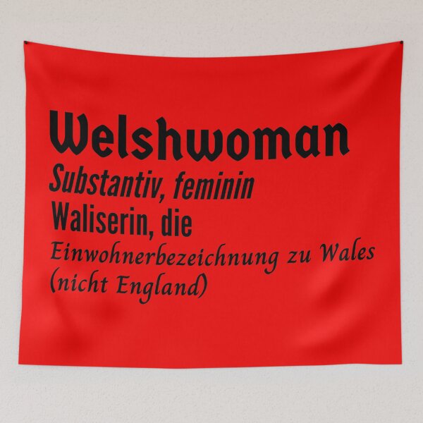 Artikelvorschau, Waliserin Waliserin Deutsch Definition entworfen und verkauft von Time4German.