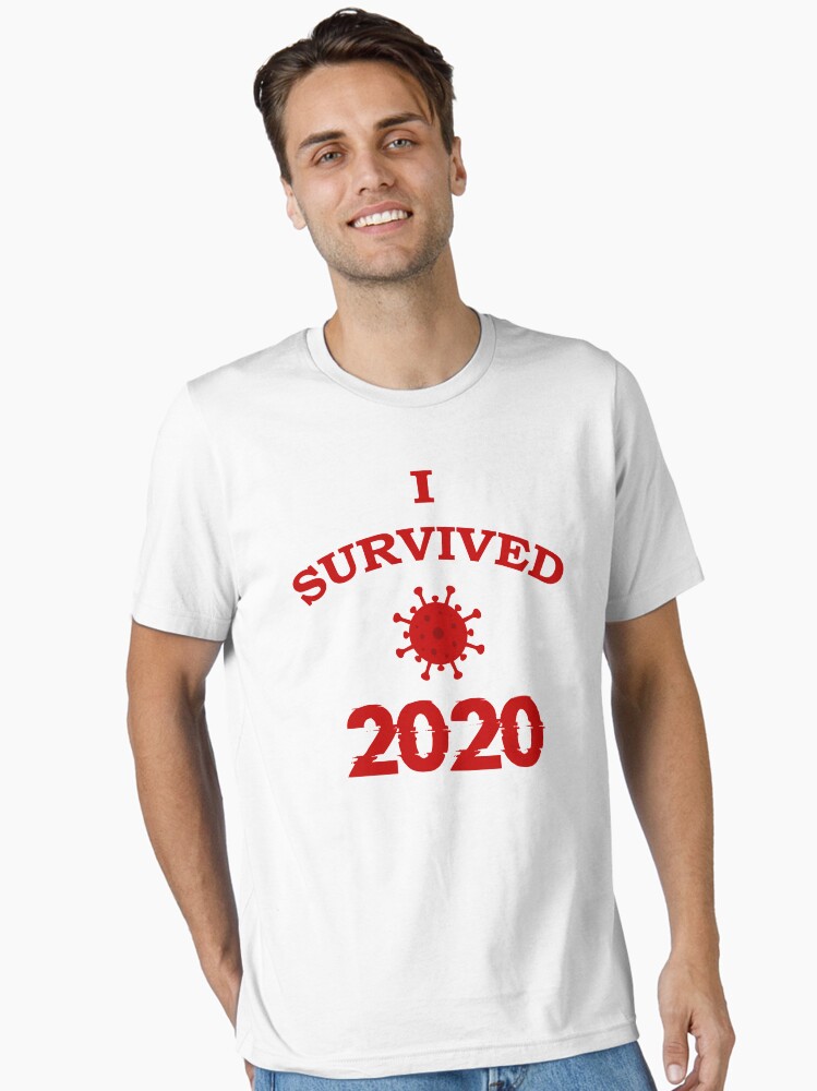 I Survived 2020 T-Shirt Essential T-Shirt