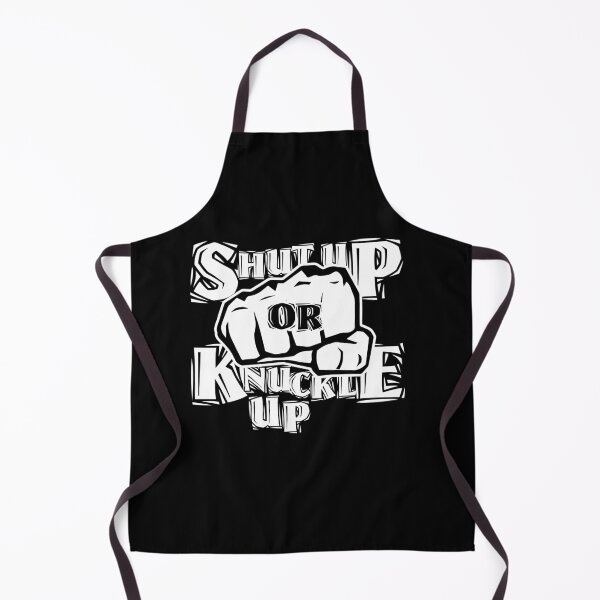 Item preview, Shut Up or Knuckle Up designed and sold by lucidfrog.