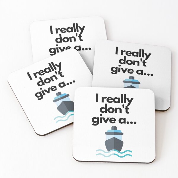 Item preview, I dont give a... Ship wording jokes Original designed and sold by NuWorldDesigns.