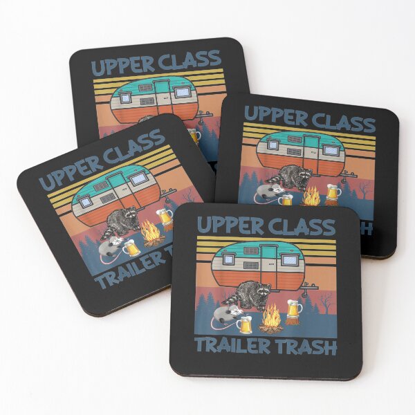 Item preview, Upper Class Trailer Trash designed and sold by JanelAmico.