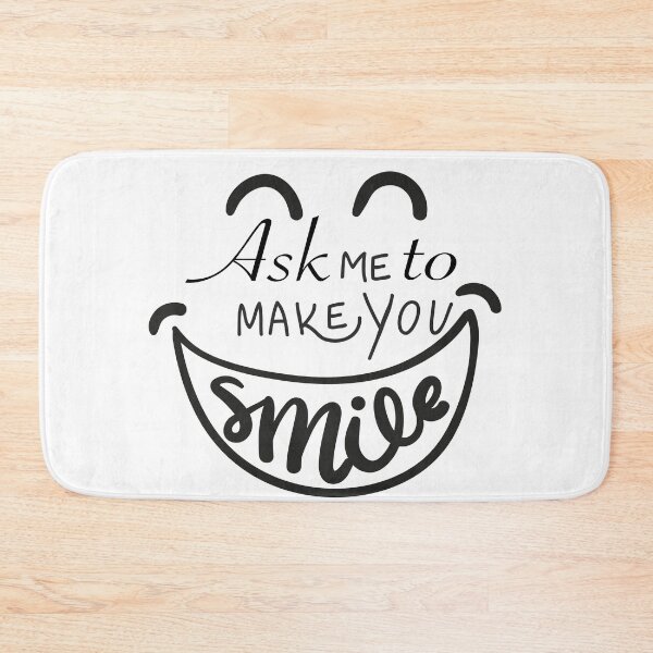 Item preview, Ask me to make you smile designed and sold by shinoshop.