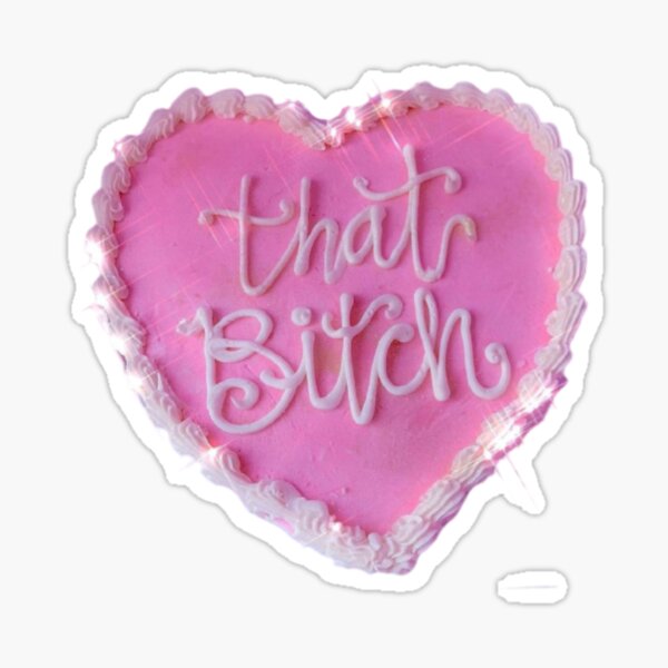 Item preview, that bitch cake designed and sold by elizastreet.