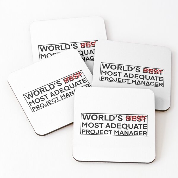 Item preview, World’s Most Adequate Project Manager designed and sold by jakeonredbubble.