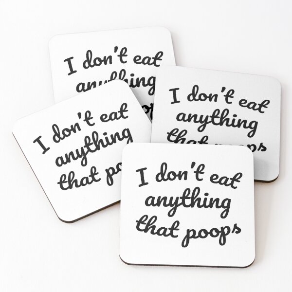 Item preview, I don't eat anything that poops - Vegan Sticker - Funny Vegan Decal designed and sold by ThirTee.