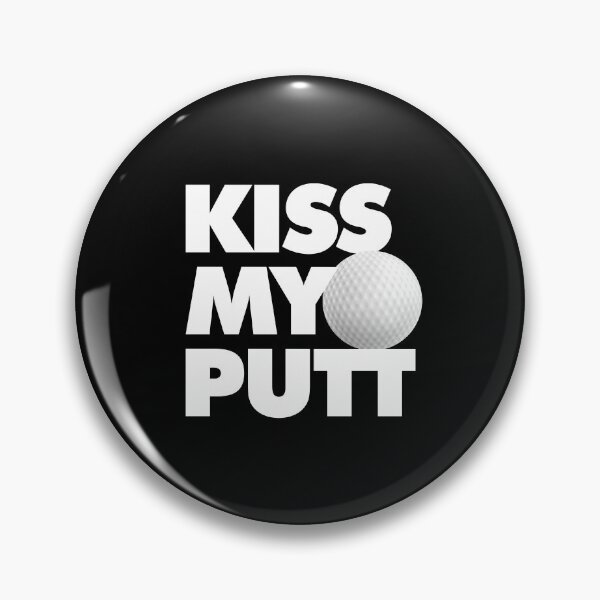 Item preview, Kiss my putt Funny Golf designed and sold by elhefe.