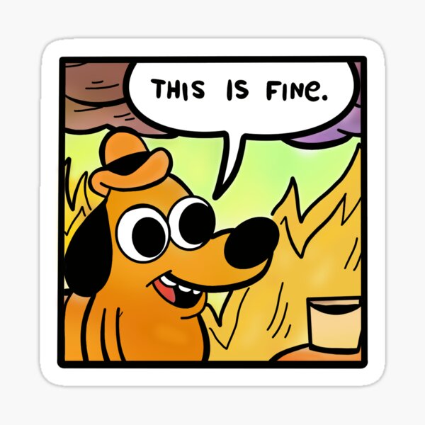 This Is Fine Template