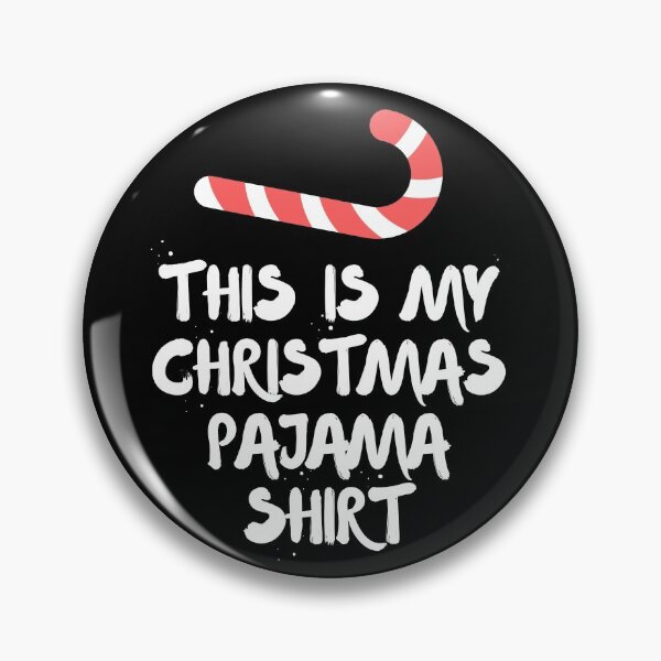 Item preview, This Is My Christmas Pajama Shirt with candy cane and white text designed and sold by milkasweet.