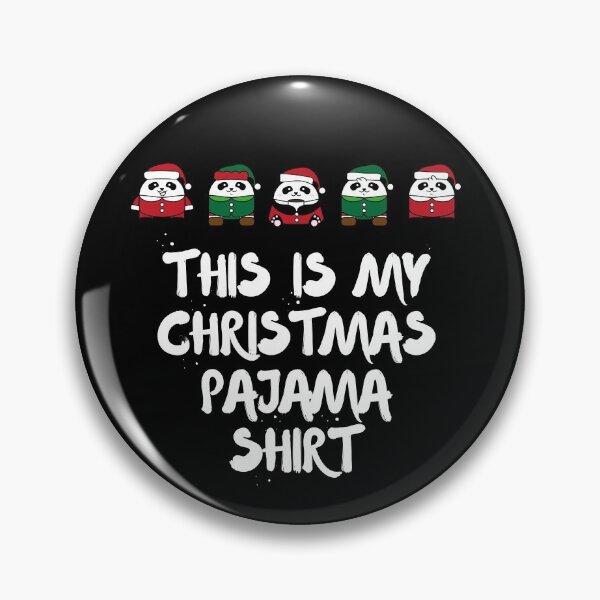Item preview, This Is My Christmas Pajama Shirt with funny pandas and white text designed and sold by milkasweet.