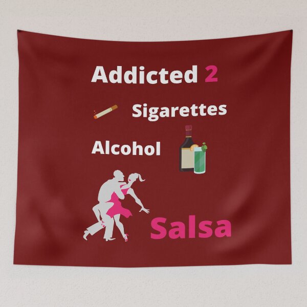 Item preview, Addicted to sigarettes, alcohol and Salsa designed and sold by Toro-design.