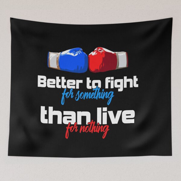 Item preview, Better to fight for something than live for nothing! T-shirt, Sticker! designed and sold by Cristian Stefan.