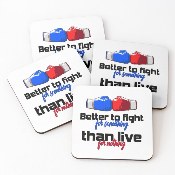 Item preview, Better to fight for something than live for nothing! T-shirt, Sticker! designed and sold by Cristian Stefan.
