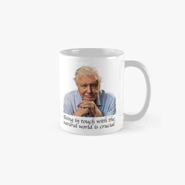 Item preview, David Attenborough - Being in touch with the natural world is crucial  designed and sold by Scatthecat.