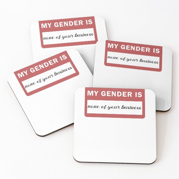 Item preview, My gender is none of your business designed and sold by BrandyKrat.