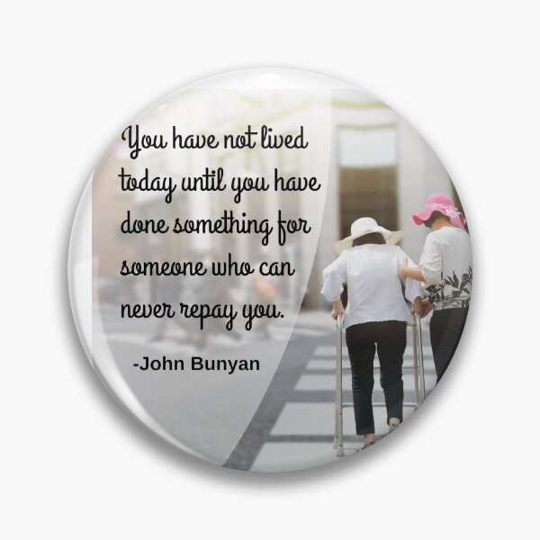 Item preview, You have not lived today until designed and sold by Caregiverology.