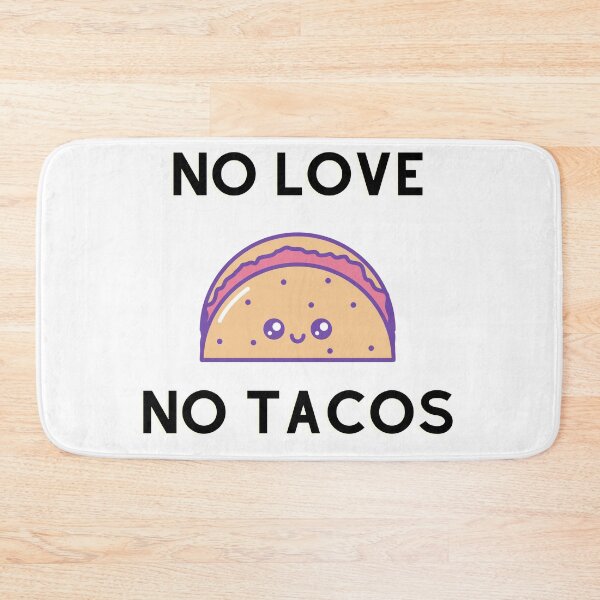 Item preview, No Love No Tacos designed and sold by AutumnVibeShop.