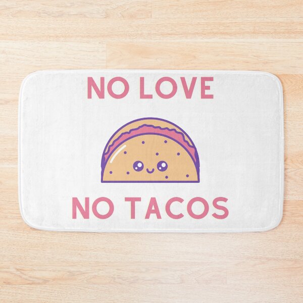 Item preview, No Love No Tacos designed and sold by AutumnVibeShop.