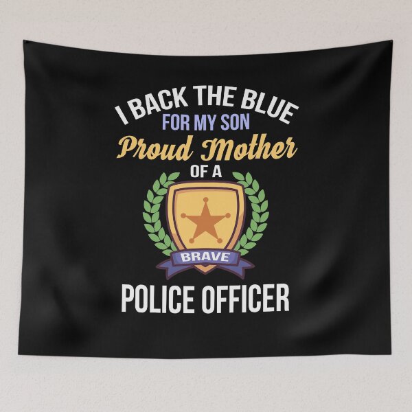 Item preview, Proud Mother of a brave Police Officer designed and sold by shirtystar.