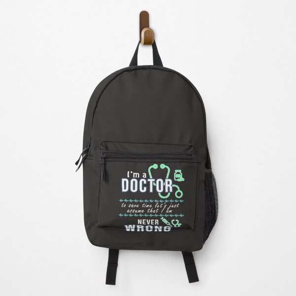 Item preview, I am a Doctor To save time let's just assume that I am never wrong designed and sold by REDDLINE.