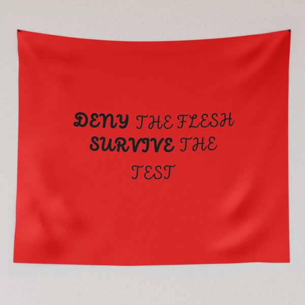 Item preview, Deny The Flesh designed and sold by PrayOrBePrey.
