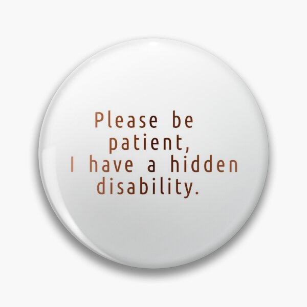 Item preview, Hidden Disability designed and sold by realdorypanda.