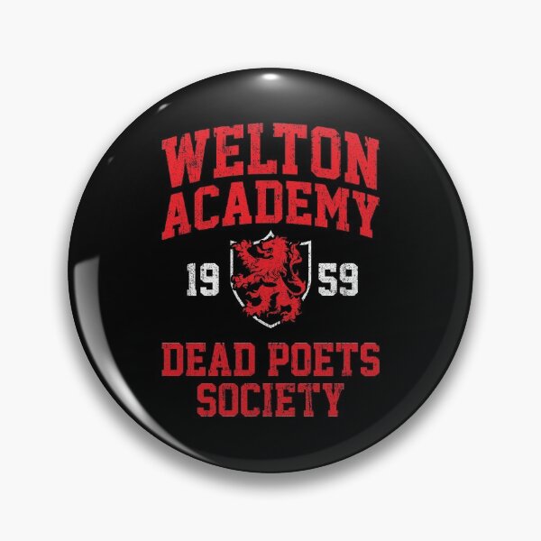 Item preview, Welton Academy Dead Poets Society designed and sold by huckblade.
