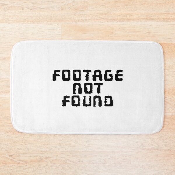 Item preview, footage not found black bold shad text designed and sold by Dizkorce.