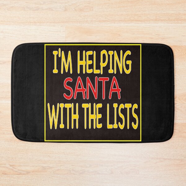 Item preview, I'M Helping Santa With The Lists designed and sold by EdwardMonet.