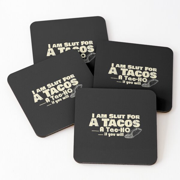 Item preview, I'm Slut For Tacos A Tac-ho If You Will, No Love No Tacos  designed and sold by 0umStore.