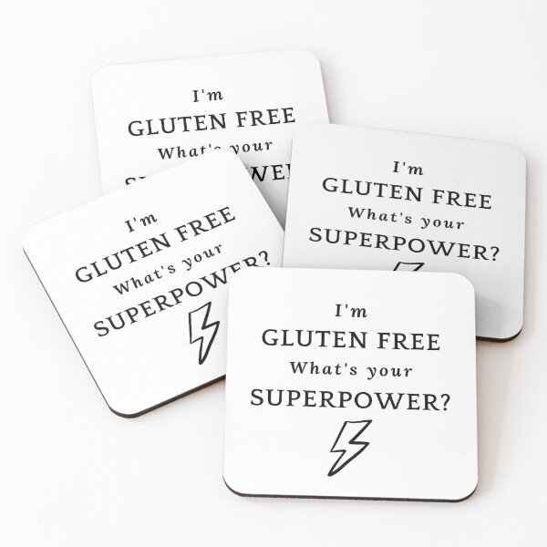 Item preview, I'm gluten free. What's your superpower? designed and sold by GlutenFreeTee.