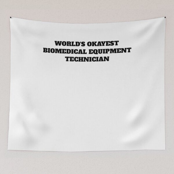 Item preview, World's okayest Biomedical Equipment Technician designed and sold by Jeangel97.
