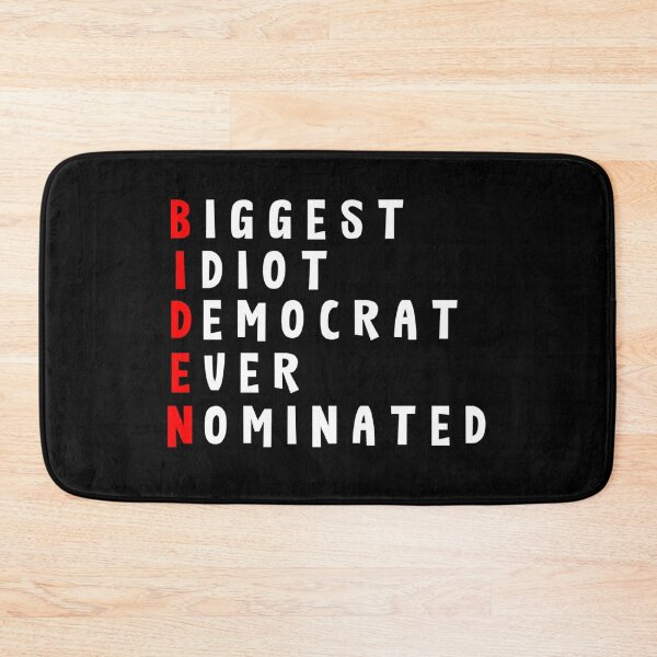 Item preview, Biggest Idiot Democrat Ever Nominated Humor Design designed and sold by JG0024.