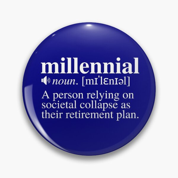 Item preview, Millennial Definition - Societal Collapse Retirement Plan (Navy/Blue Background) designed and sold by mind-illusions.