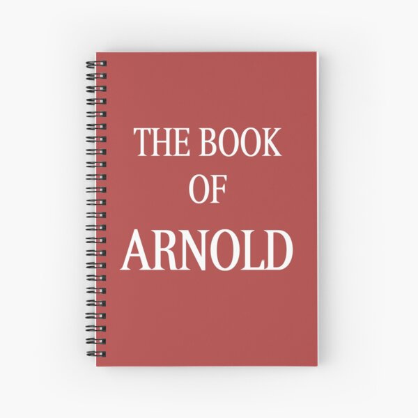 The Book of Arnold Spiral Notebook