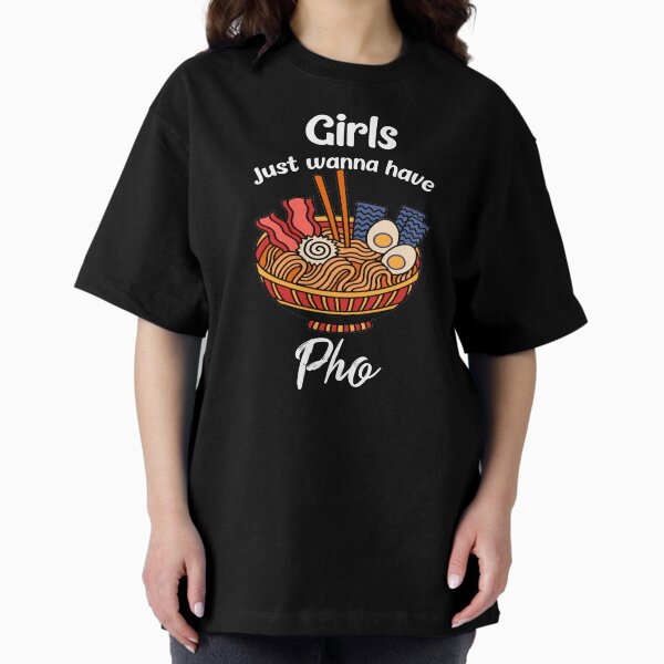 Item preview, Girls Just Wanna Have Pho / Web Ramen / vietnamese food designed and sold by RedJazz.