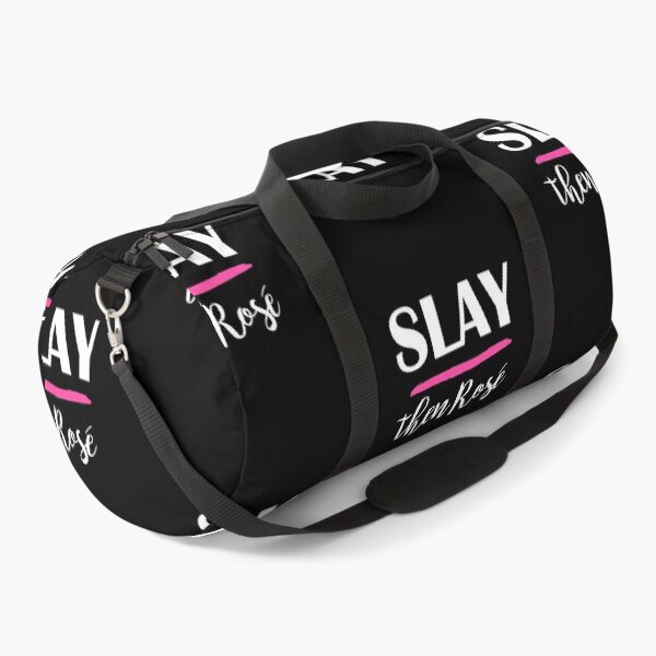 Slay Then Rose Duffle Bag