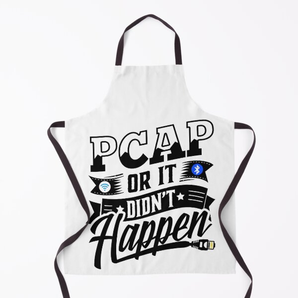 Item preview, PCAP or it didn't happen designed and sold by Hackmethod.