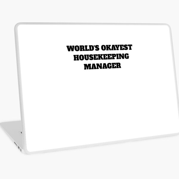 Item preview, Worlds okayest housekeeping manager cleaning designed and sold by Jeangel97.