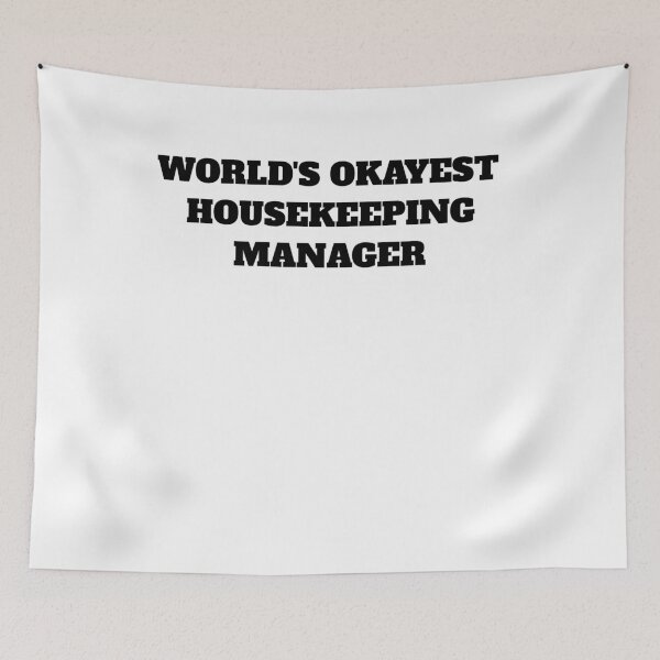Item preview, Worlds okayest housekeeping manager cleaning designed and sold by Jeangel97.