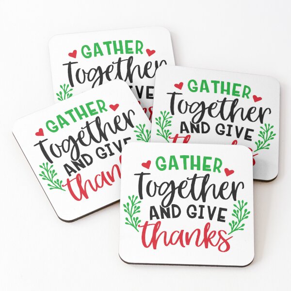 Item preview, Gather Together And Give Thanks designed and sold by ConduitExcel.