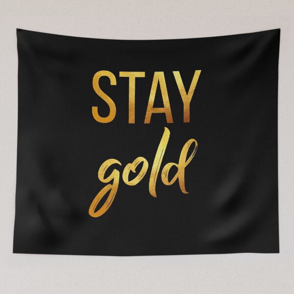 Item preview, Stay Gold designed and sold by Vespertina Wonder.