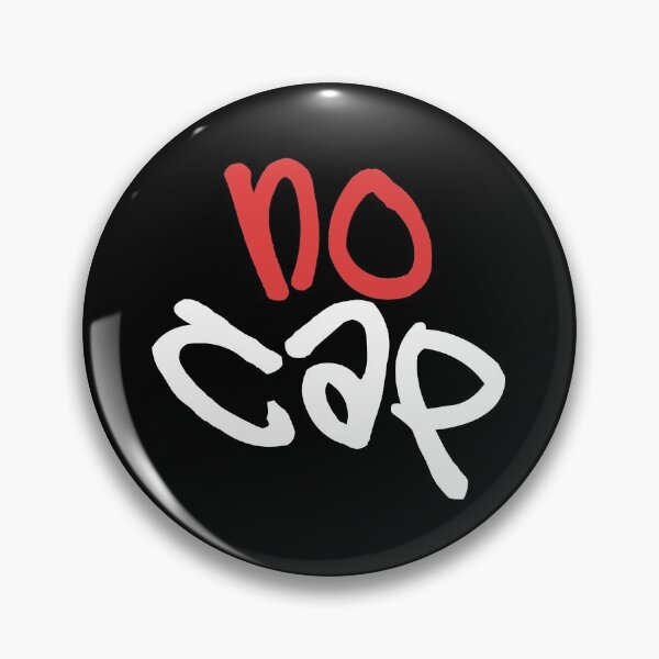 Item preview, NO CAP Music Social Media New York Hip Hop Rappers Slang designed and sold by 9ine9.