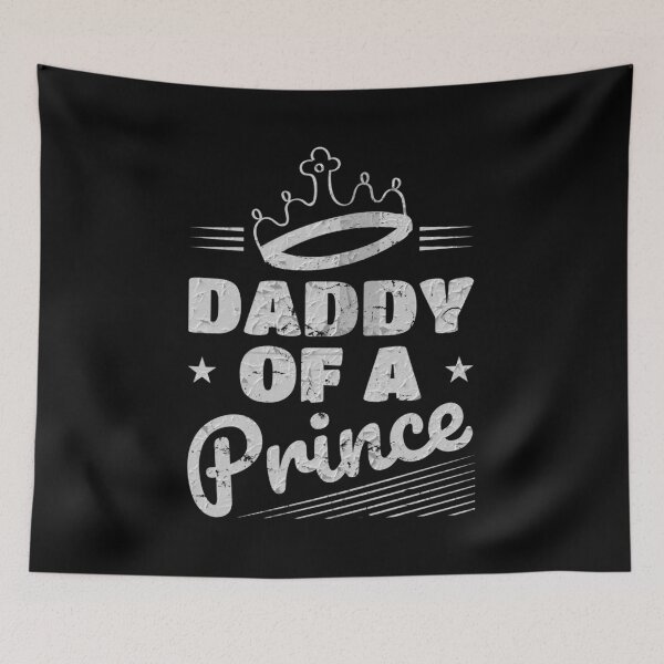 Item preview, Daddy Of A Prince designed and sold by mdnrsakib.