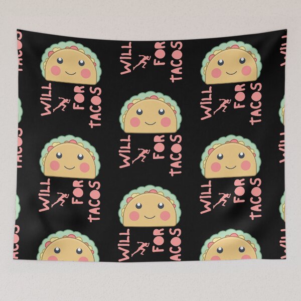 Item preview, Will Run For Tacos designed and sold by The Sober Art.