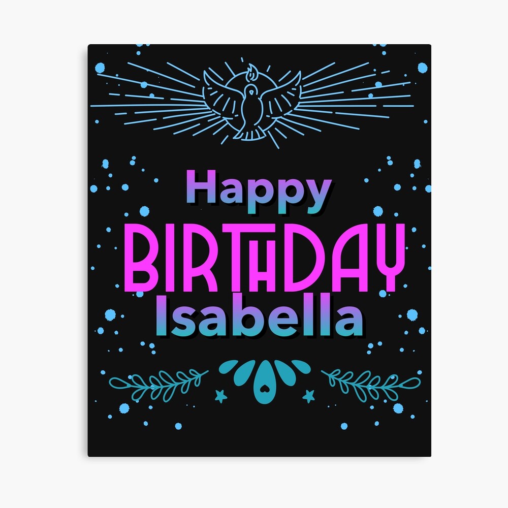 Happy birthday Isabelle