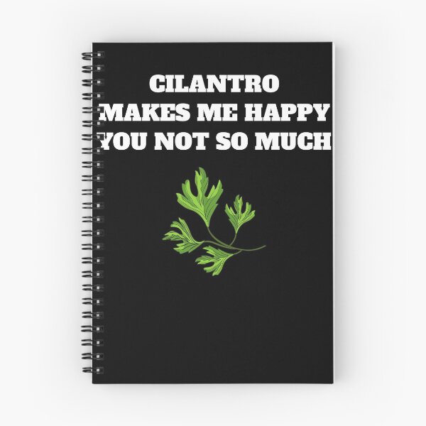 Item preview, Cilantro makes me happy you not so much designed and sold by Jeangel97.