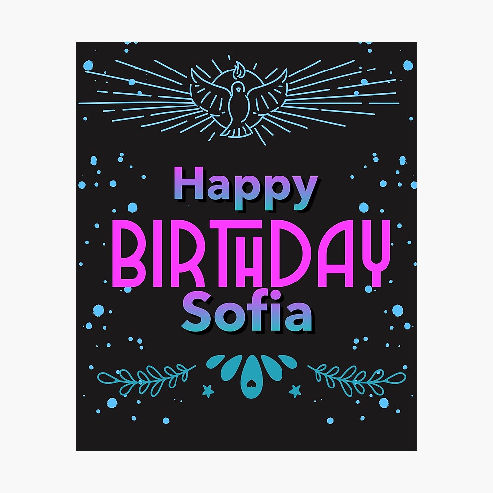 Póster for Sale con la obra «Feliz cumpleaños Sofia» de hemerton | Redbubble